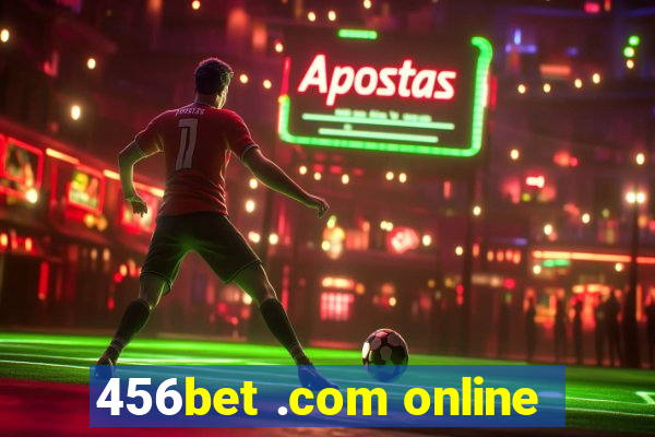 456bet .com online